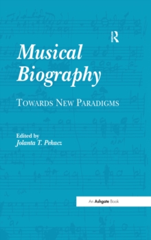 Musical Biography : Towards New Paradigms