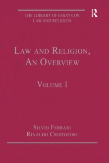 Law and Religion, An Overview : Volume I