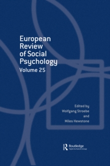 European Review of Social Psychology: Volume 25