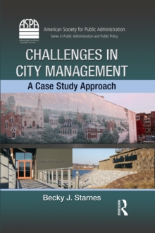 Challenges in City Management : A Case Study Approach