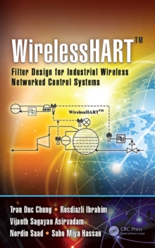 WirelessHART(TM) : Filter Design for Industrial Wireless Networked Control Systems