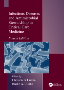 Infectious Diseases and Antimicrobial Stewardship in Critical Care Medicine