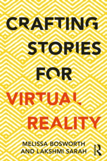 Crafting Stories for Virtual Reality