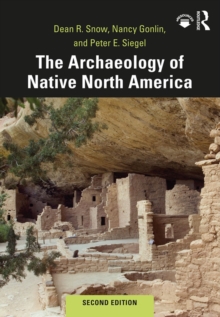 The Archaeology of Native North America