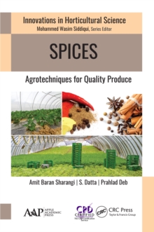 Spices : Agrotechniques for Quality Produce