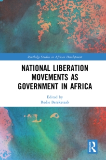 National Liberation Movements as Government in Africa