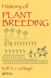 History of Plant Breeding