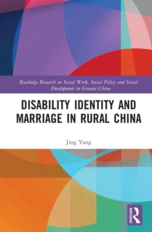 Disability Identity and Marriage in Rural China