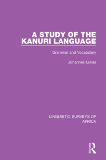 A Study of the Kanuri Language : Grammar and Vocabulary