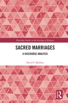 Sacred Marriages : A Discourse Analysis