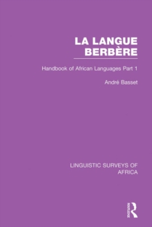 La Langue Berbere : Handbook of African Languages Part 1