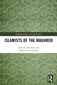 Islamists of the Maghreb