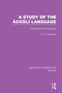 A Study of the Acooli Language : Grammar and Vocabulary