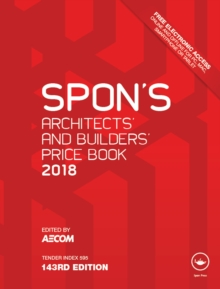 Spon's Architects' and Builders' Price Book 2018, EPUB eBook Spon's Architects' and Builders' Price Book 2018, EPUB eBook