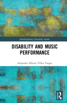 Disability and Music Performance