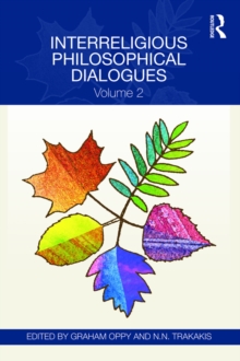 Interreligious Philosophical Dialogues : Volume 2