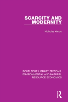 Scarcity and Modernity