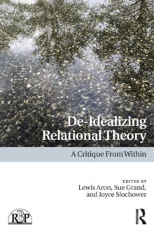 De-Idealizing Relational Theory : A Critique From Within