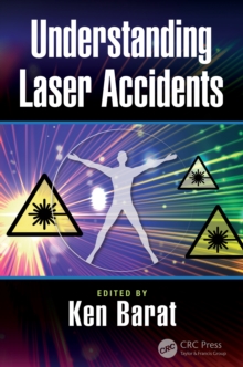 Understanding Laser Accidents