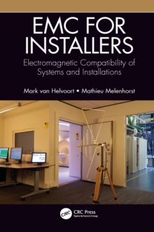 EMC for Installers : Electromagnetic Compatibility of Systems and Installations