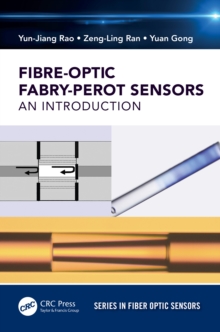 Fiber-Optic Fabry-Perot Sensors : An Introduction