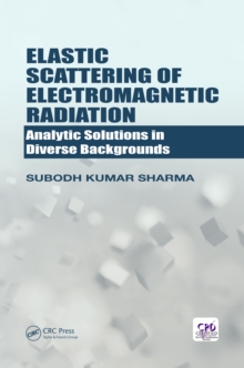 Elastic Scattering of Electromagnetic Radiation : Analytic Solutions in Diverse Backgrounds