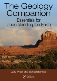 The Geology Companion : Essentials for Understanding the Earth