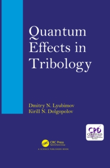 Quantum Effects in Tribology