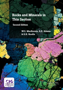 Rocks and Minerals in Thin Section : A Colour Atlas