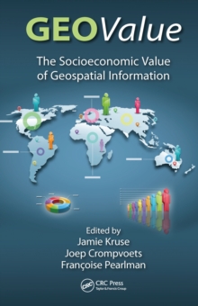 GEOValue : The Socioeconomic Value of Geospatial Information