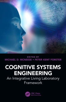 Cognitive Systems Engineering : An Integrative Living Laboratory Framework