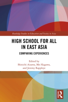 High School for All in East Asia : Comparing Experiences