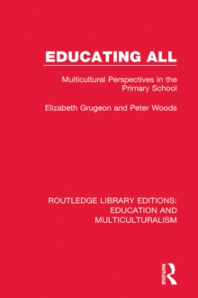 Educating All : Multicultural Perspectives in the Primary School