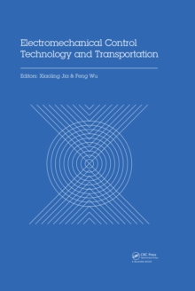 Electromechanical Control Technology and Transportation : Proceedings of the 2nd International Conference on Electromechanical Control Technology and Transportation (ICECTT 2017), January 14-15, 2017,