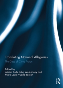 Translating National Allegories : The Case of Crime Fiction