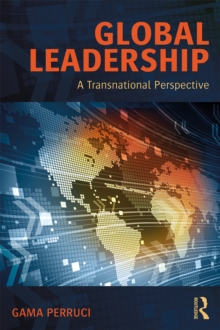 Global Leadership : A Transnational Perspective