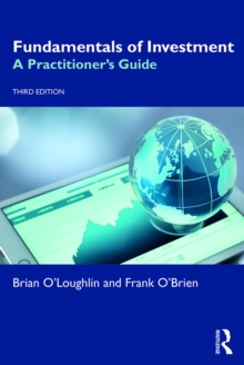 Fundamentals of Investment : A Practitioner's Guide