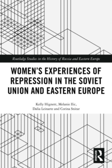 Women's Experiences of Repression in the Soviet Union and Eastern Europe