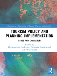 Tourism Policy and Planning Implementation : Issues and Challenges