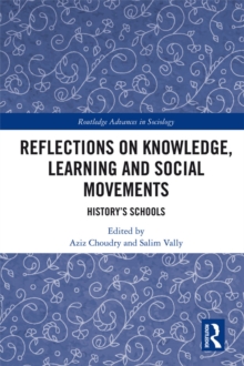 Reflections on Knowledge, Learning and Social Movements : History's Schools