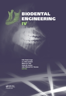 Biodental Engineering IV : Proceedings of the IV International Conference on Biodental Engineering, June 21-23, 2016, Porto, Portugal