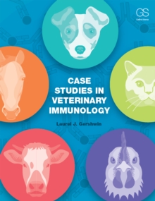 Case Studies in Veterinary Immunology