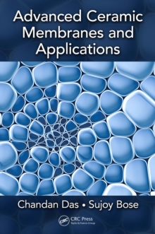 Advanced Ceramic Membranes and Applications