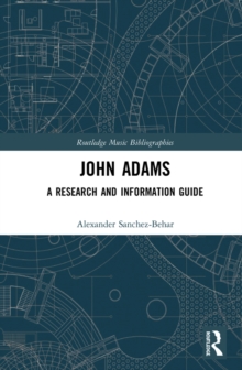 John Adams : A Research and Information Guide