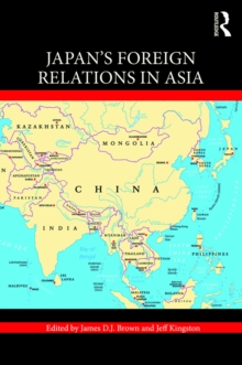 Japan's Foreign Relations in Asia