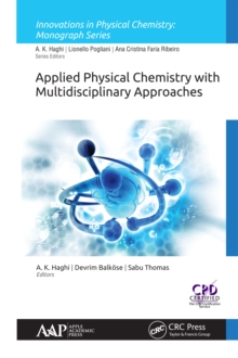 Applied Physical Chemistry with Multidisciplinary Approaches