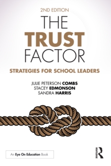 The Trust Factor : Strategies for School Leaders