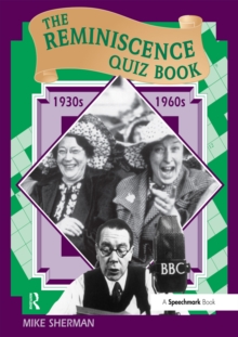 The Reminiscence Quiz Book : 1930's - 1960's