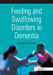 Feeding and Swallowing Disorders in Dementia