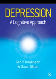 Depression : A Cognitive Approach